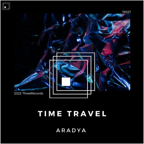 Aradya - Time Travel [TR128]